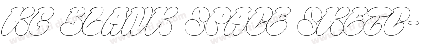 KG Blank Space Sketc字体转换